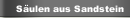 Säulen aus Sandstein